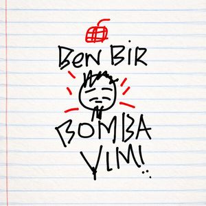 BEN BİR BOMBAYIM